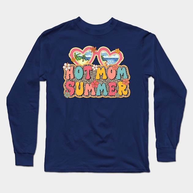 Hot mom summer Long Sleeve T-Shirt by J&R collection